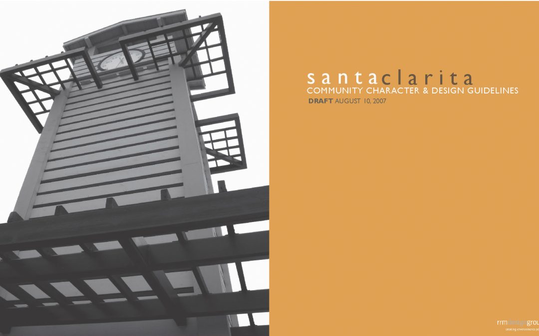 Santa Clarita Community Character Design Guidelines