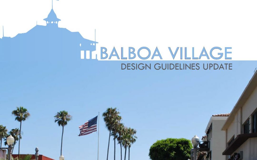 Balboa Village Design Guidelines, Streetscape Improvement Plan, and Wayfinding Sign Program