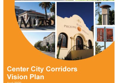 Anaheim Center City Corridors Opportunites Analysis, Vision Plan, & Specific Plan
