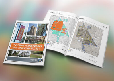 DisneylandForward: The Disneyland Resort Specific Plan and The Anaheim Resort Specific Plan